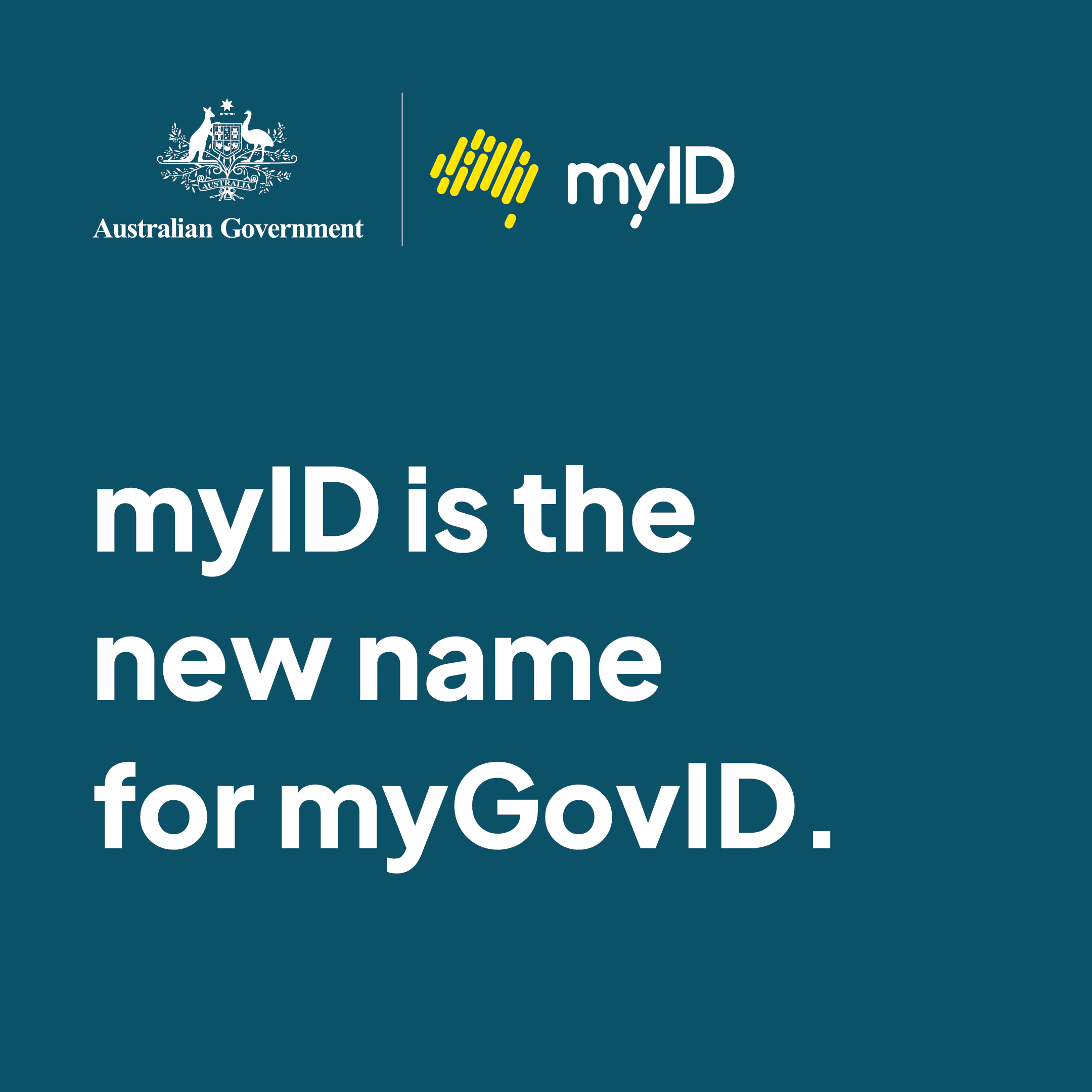 myID Is the New Name for myGovID